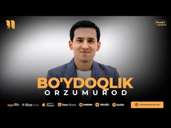 Orzumurod - Bo'ydoqlik