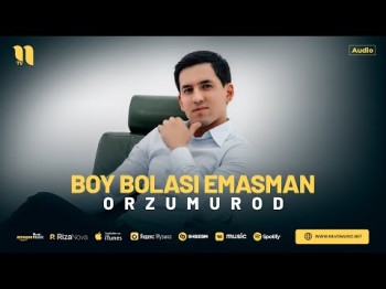 Orzumurod - Boy Bolasi Emasman