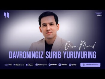 Orzumurod - Davroningiz Surib Yuruvuring