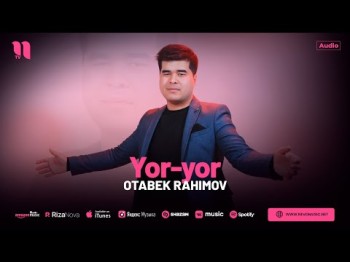 Otabek Rahimov - Yoryor