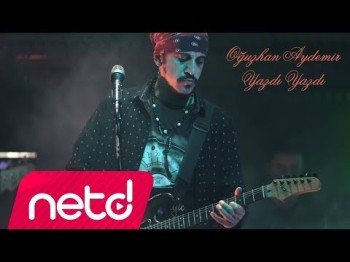 Oğuzhan Aydemir - Yazdı Yazdı