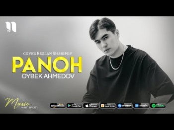 Oybek Ahmedov - Panoh Cover Ruslan Sharipov