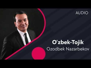 Ozodbek Nazarbekov - Oʼzbek