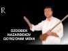 Ozodbek Nazarbekov - Qoʼrgʼonim Vatan