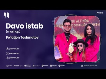 Po'latjon Toshmatov - Davo Istab Mashup