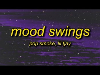 Pop Smoke - Mood Swings Ft Lil Tjay