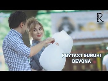 Poytaxt Guruhi - Devona