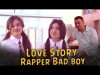 Rapper Bad Boy - Love Story