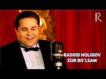 Rashid Holiqov - Zor Boʼlsam