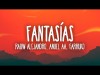 Rauw Alejandro, Anuel Aa, Natti Natasha Ft Farruko And Lunay - Fantasías Remix