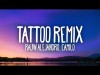 Rauw Alejandro, Camilo - Tattoo Remix Letra