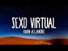 Rauw Alejandro - Sexo Virtual