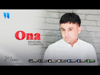 Ravshan Tojimatov - Ona