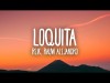 Reik, Rauw Alejandro - Loquita Letralyrics