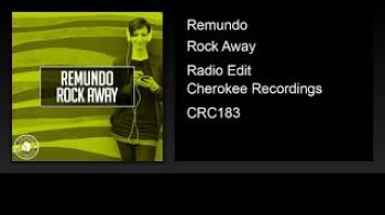 Remundo - Rock Away (Radio Edit)