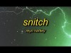 Reyn Hartley - Snitch