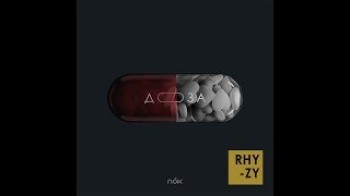 Rhy-Zy - Доза