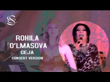 Rohila O'lmasova - Geja