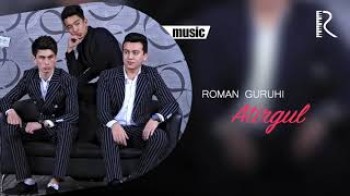 Roman guruhi - Atirgul