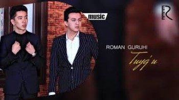 Roman guruhi - Tuyg’u