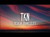 Rosalía, Travis Scott - Tkn Letra