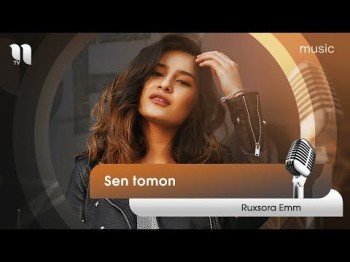 Ruhsora Emm - Sen tomon