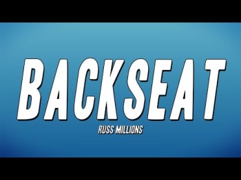 Russ Millions - Backseat