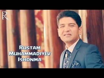 Rustam Muhammadiyev - Ishonma