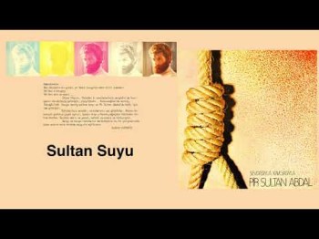 Sadık Gürbüz - Sultan Suyu