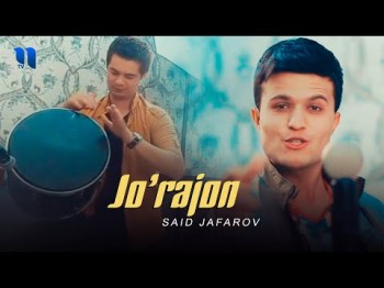 Said Jafarov - Jo'rajon