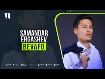 Samandar Ergashev - Bevafo