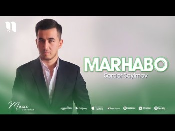 Sardor Sayimov - Marhabo