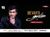 Sardor Xayrullayev - Bevafo Gulim