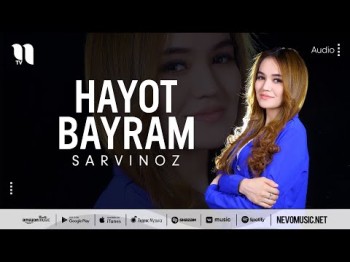 Sarvinoz - Hayot Bayram