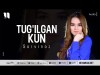 Sarvinoz - Tug'ilgan Kun