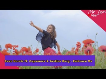 Sean Norvis Ft Copamore, Justine Berg - Embrace Me