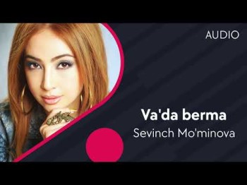 Sevinch Mo'minova - Va'da Berma