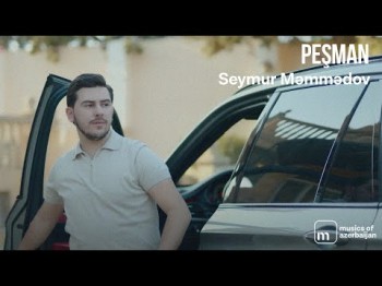 Seymur Memmedov - Pesman