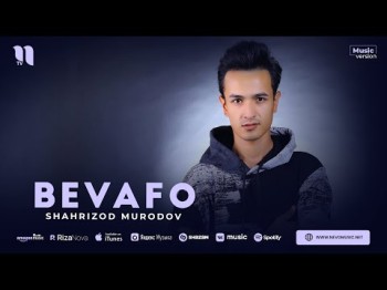 Shahrizod Murodov - Bevafo