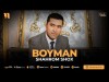 Shahrom Shox - Boyman