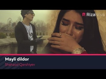 Shahzod Qarshiyev - Mayli Dildor