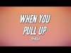 Shakka - When You Pull Up