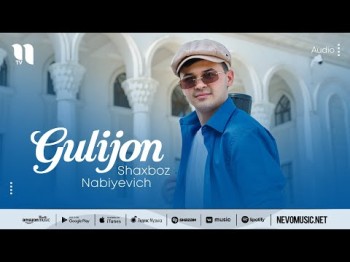 Shaxboz Nabiyevich - Gulijon