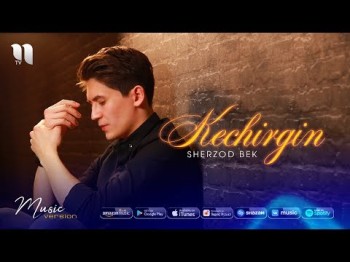 Sherzod Bek - Kechirgin