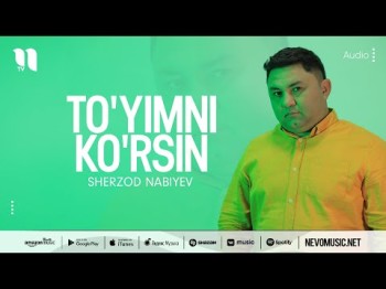 Sherzod Nabiyev - To'yimni Ko'rsin