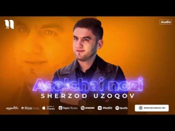 Sherzod Uzoqov - Asalchai Nozi