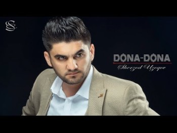 Sherzod Uzoqov - Dona Dona