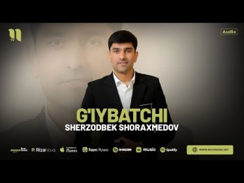 Sherzodbek Shoraxmedov - G'iybatchi