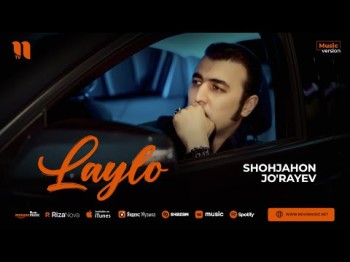 Shohjahon Jo'rayev - Laylo