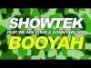 Showtek Feat We Are Loud, Sonny Wilson - Booyah Original Mix